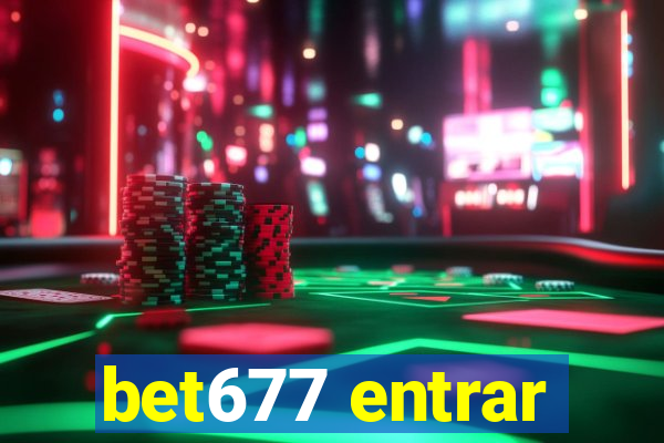 bet677 entrar